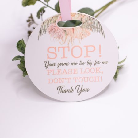 Pram Plaque, STOP your germs are too big for me - Flowers Keep your baby safer with there Stop your germs are too big for me signs. Our pram plaques & birth announcement discs are handmade by us and our materials are all sourced within Australia. Made from quality 10cm round and 3mm thick Acrylic. We have added a gorgeous matte ribbon, making it easy to tie onto your pram.  We digitally designed each disc and our designs are exclusive to us. Quality Australian handmade Sourcing and supporting other small businesses in Australia Our prints will not rub off peel or transfer. This Product is not a toy and should be kept out of reach of children as well as the ribbon that is attached.